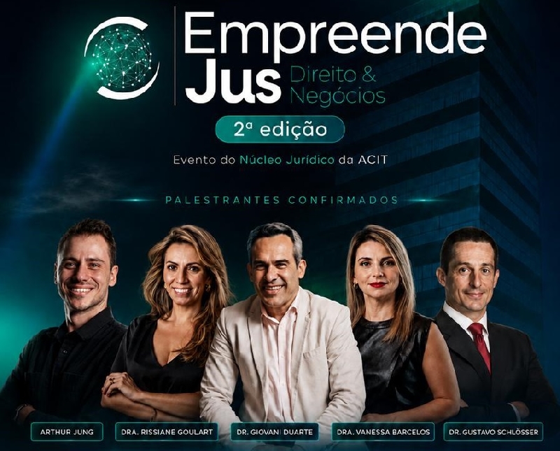 Núcleo Jurídico da ACIT fará evento com especialistas sobre Direito e Negócios em Tubarão